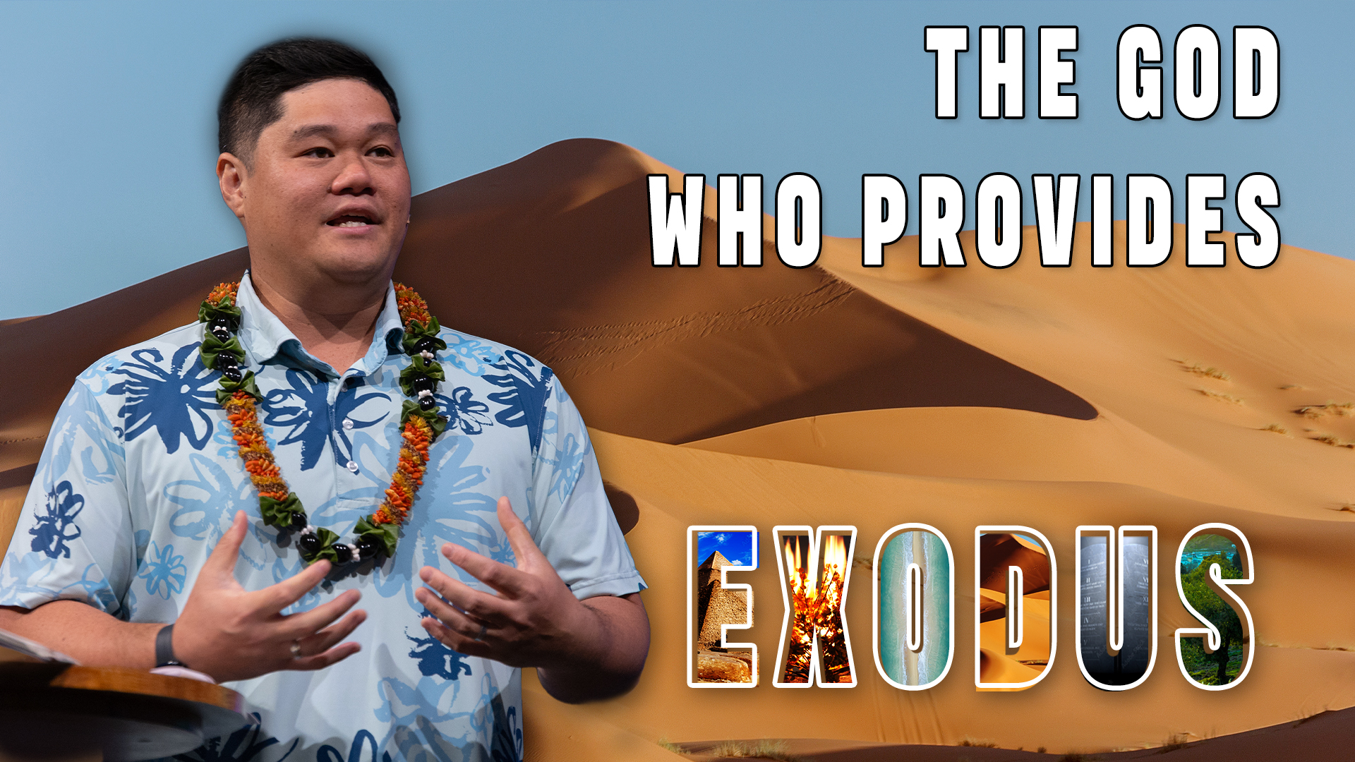 The God Who Provides - Exodus